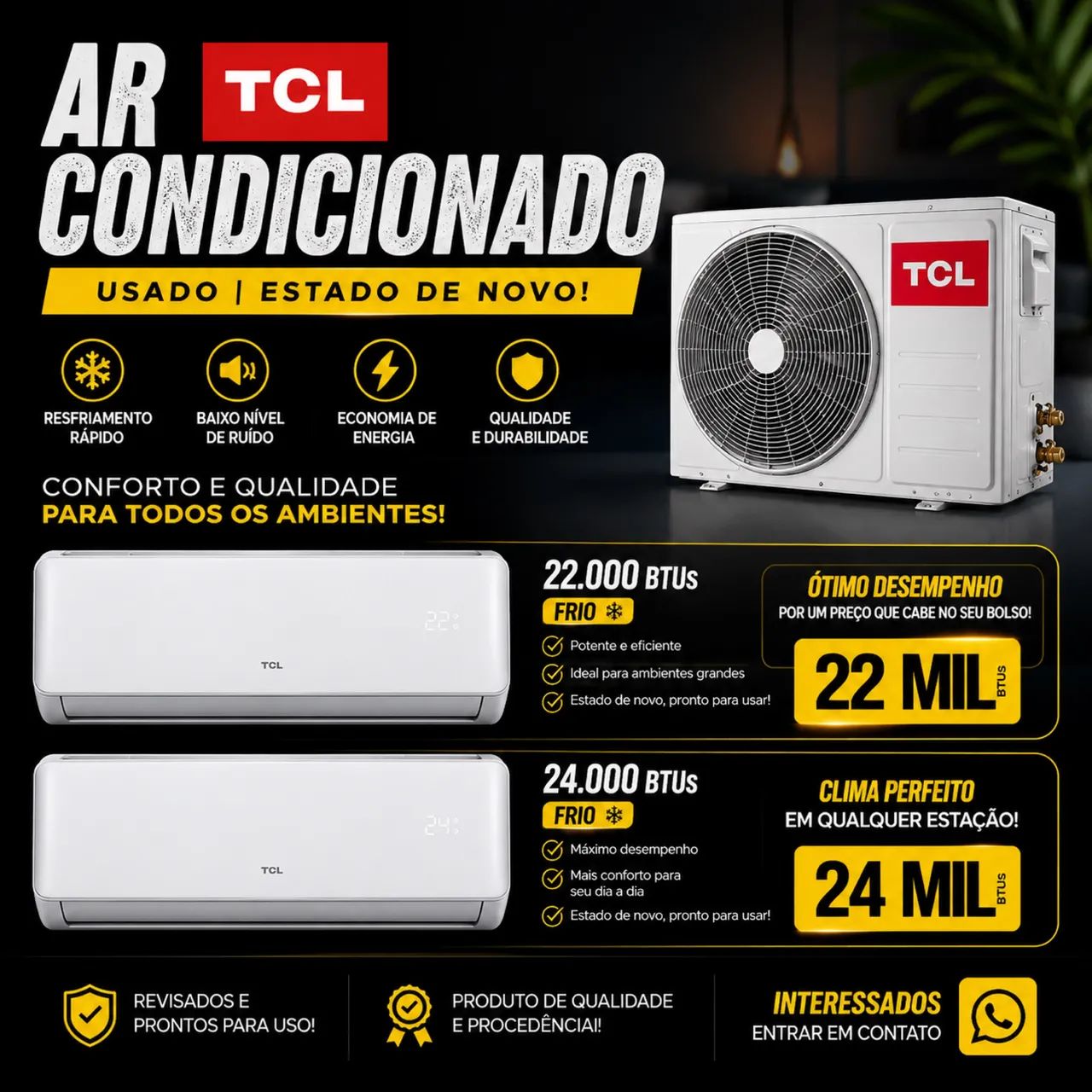 Ar condicionado 22/24mil BTUS 