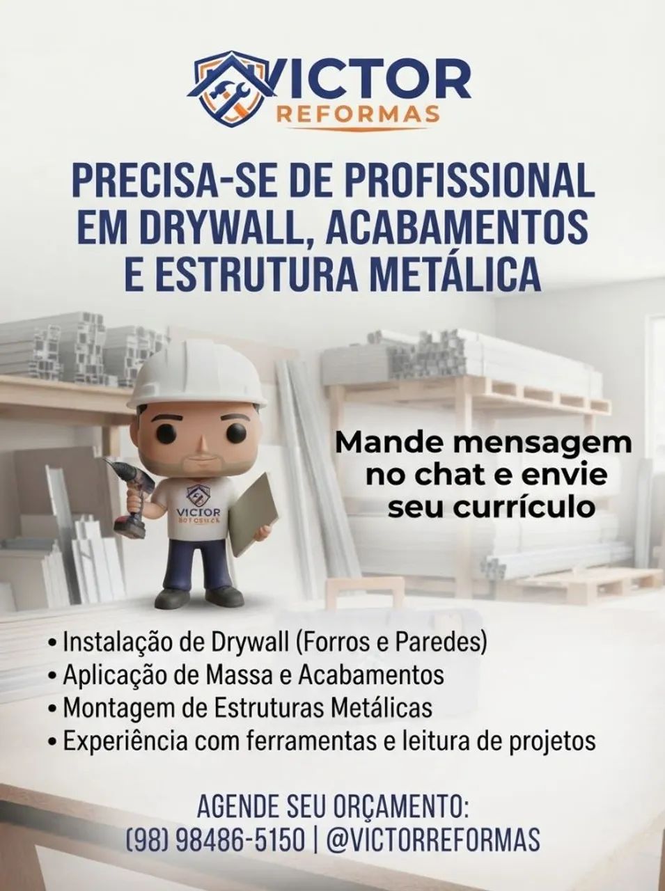 Preciso de profissional na área de drywall