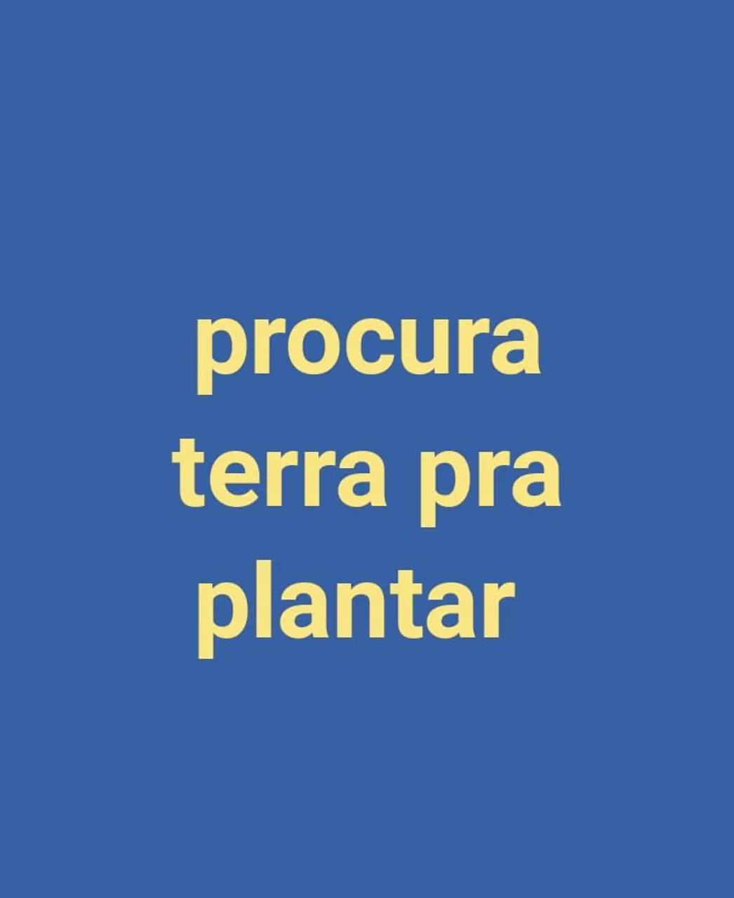 Procura Terra para Plantar
