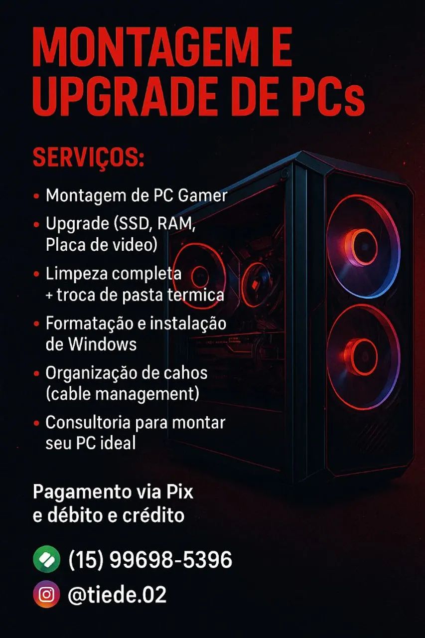 Montagem e Upgrade de PCs Gamer - Serviços Completos