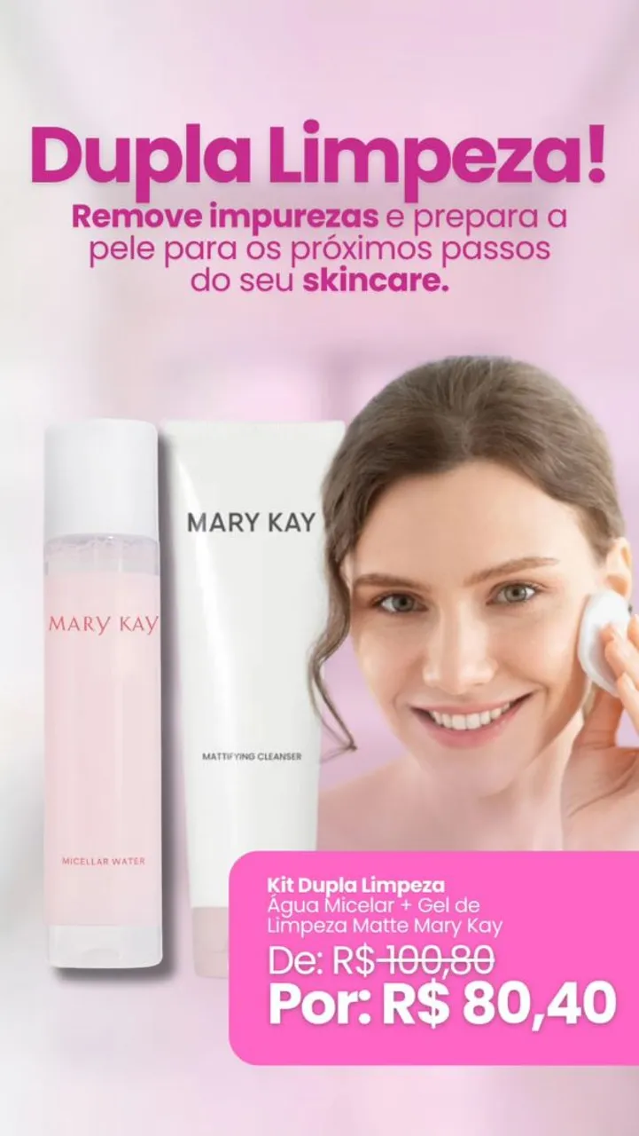 Kit Dupla Limpeza Mary Kay - Pele Limpa e Radiante!