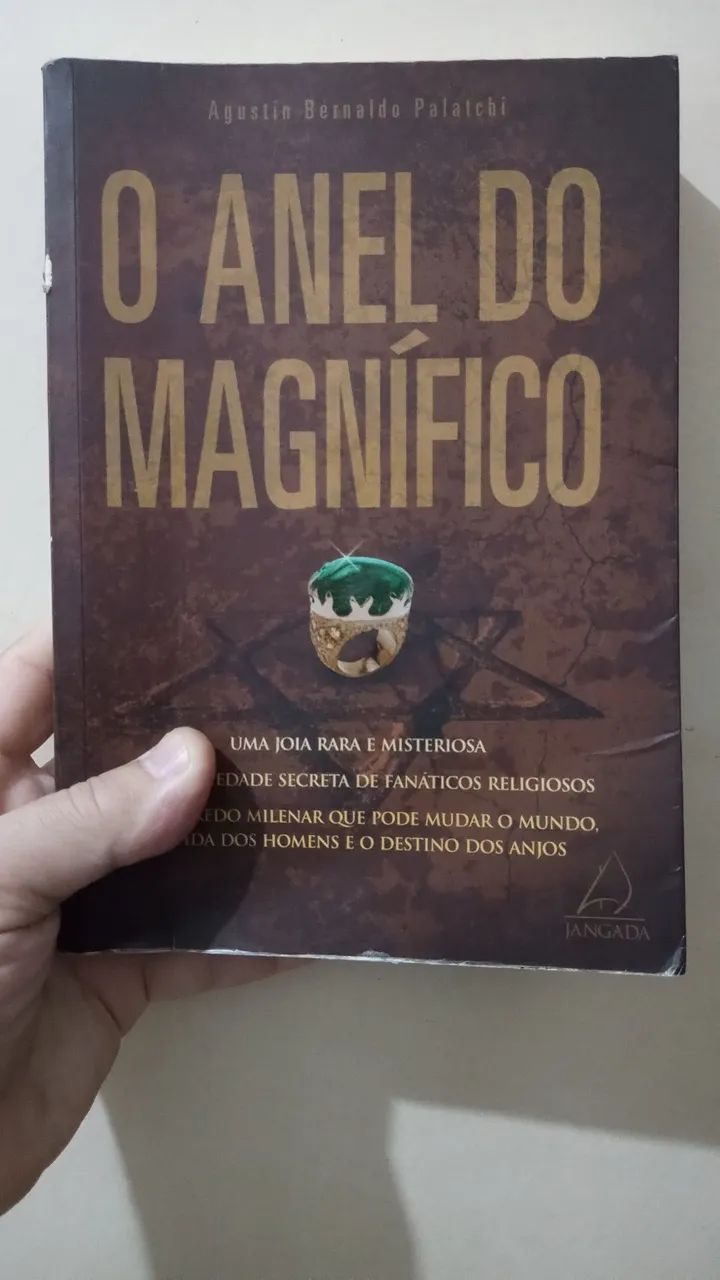 O Anel do Magnífico - Agustin Bernaldo Palalchi