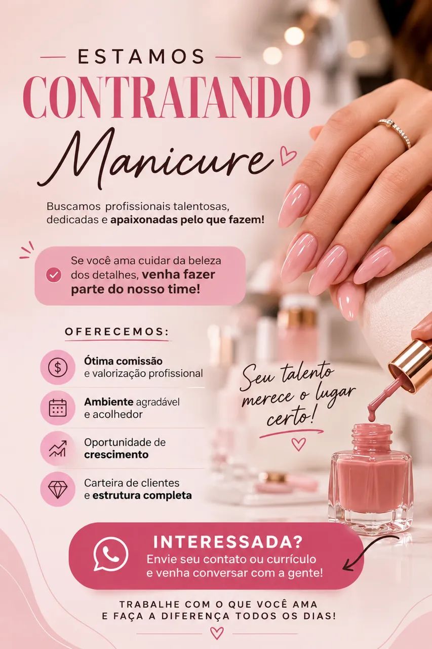 ESTAMOS CONTRATANDO MANICURE!