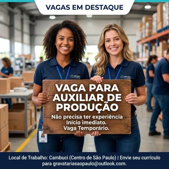 Vaga para Aux. de Produção - CLT / E-Commerce