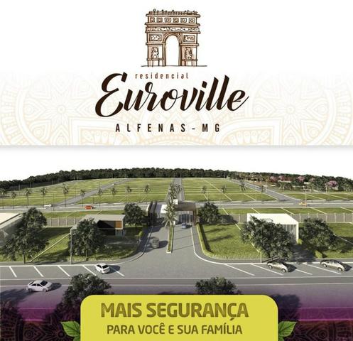 Lote no condomínio fechado Euro Ville em Alfenas MG financiado entrada e mais Parcelas