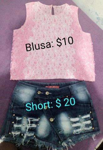 Blusa $10 / Short $20