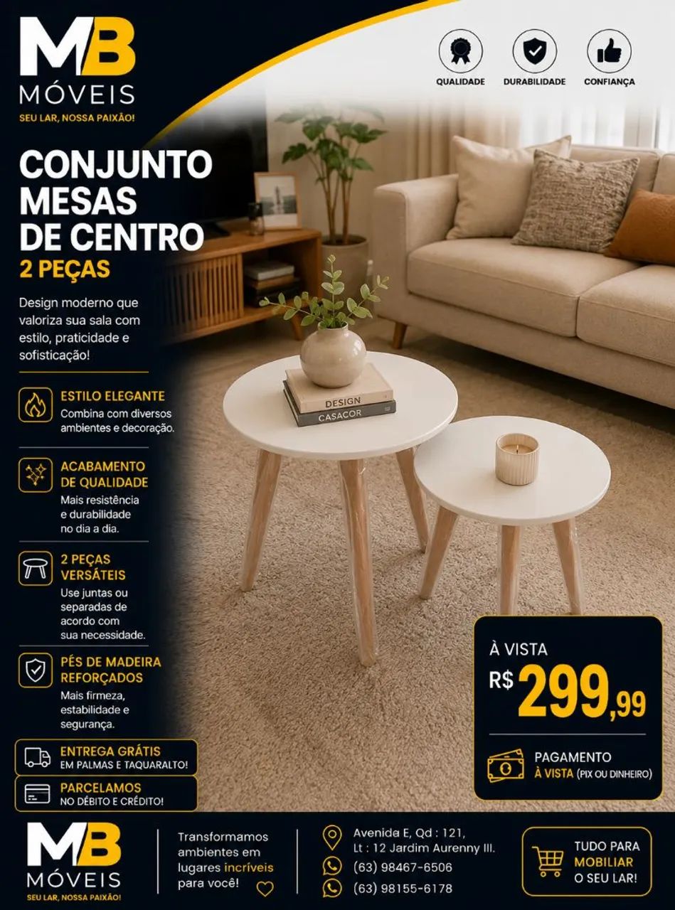  Promoção conjunto Mesa de Canto/Centro Redonda  novas .
