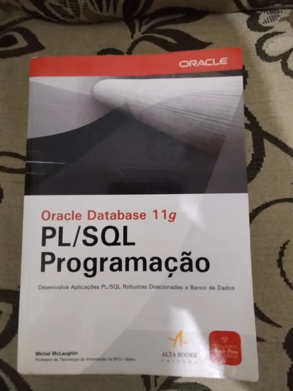 Livro Oracle Database 11g - PL/SQL Programação