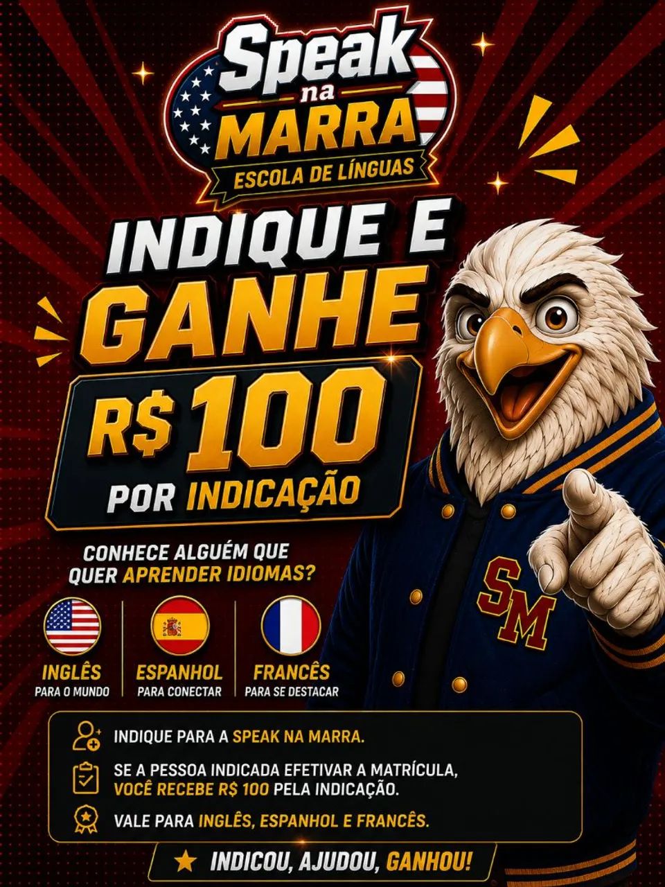 Programa de Indicação Speak na Marra - R$100