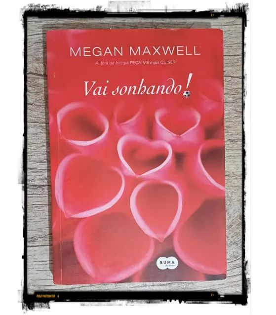 Livro: Vai sonhando!