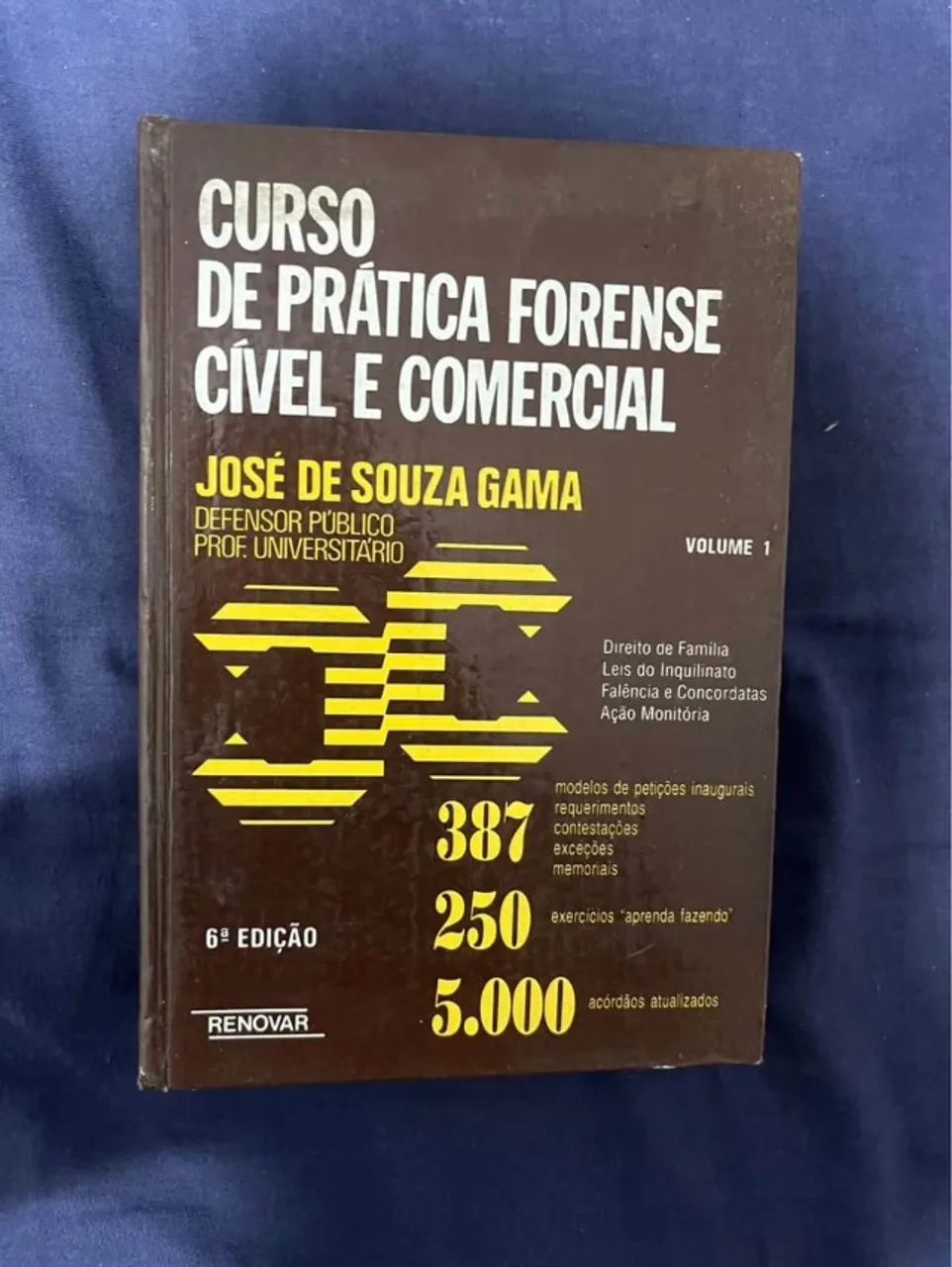 Livro Curso de Prática Forense Cível e Comercial Volume 1