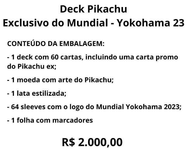 Pokémon - Deck Pikachu EXCLUSIVO do Mundial de Yokohama - RARIDADE - Foto 3
