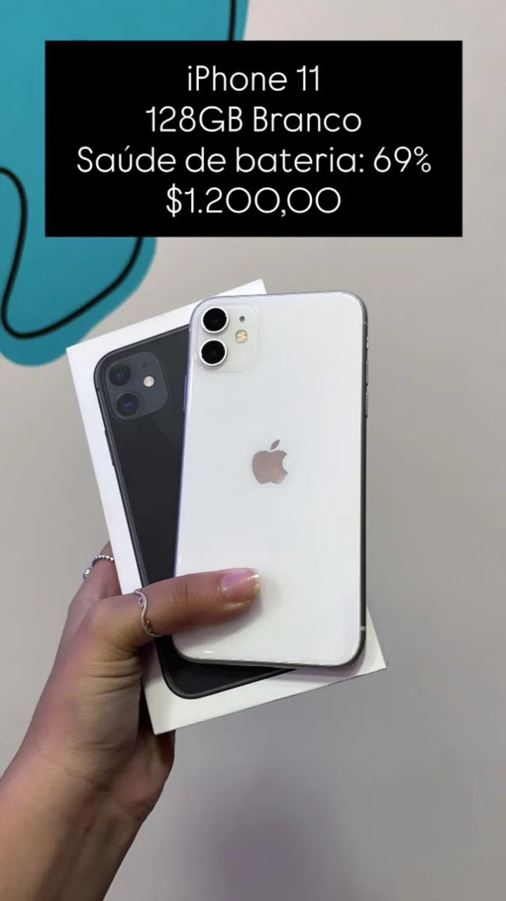 iPhone 11 /128GB / Branco / Saúde de bateria 69% / R$ 1.200,00