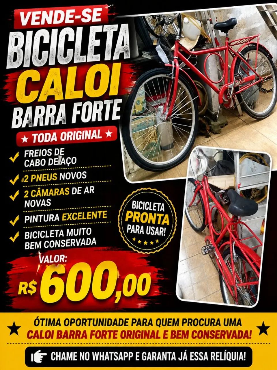 Bicicleta Caloi Barra forte original 