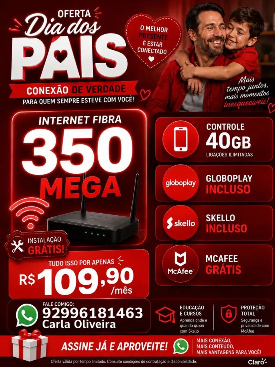Wi-fi com instalação grátis + linha de celular incluso.