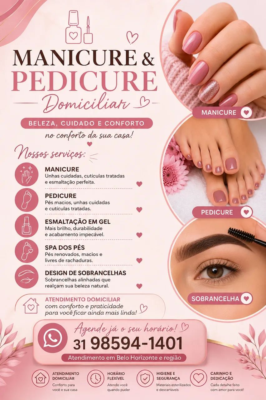 Manicure, Pedicure e Sobrancelhas Domiciliar | BH e Região