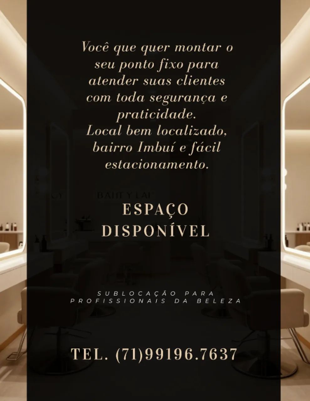 Sublocação de sala beleza *37