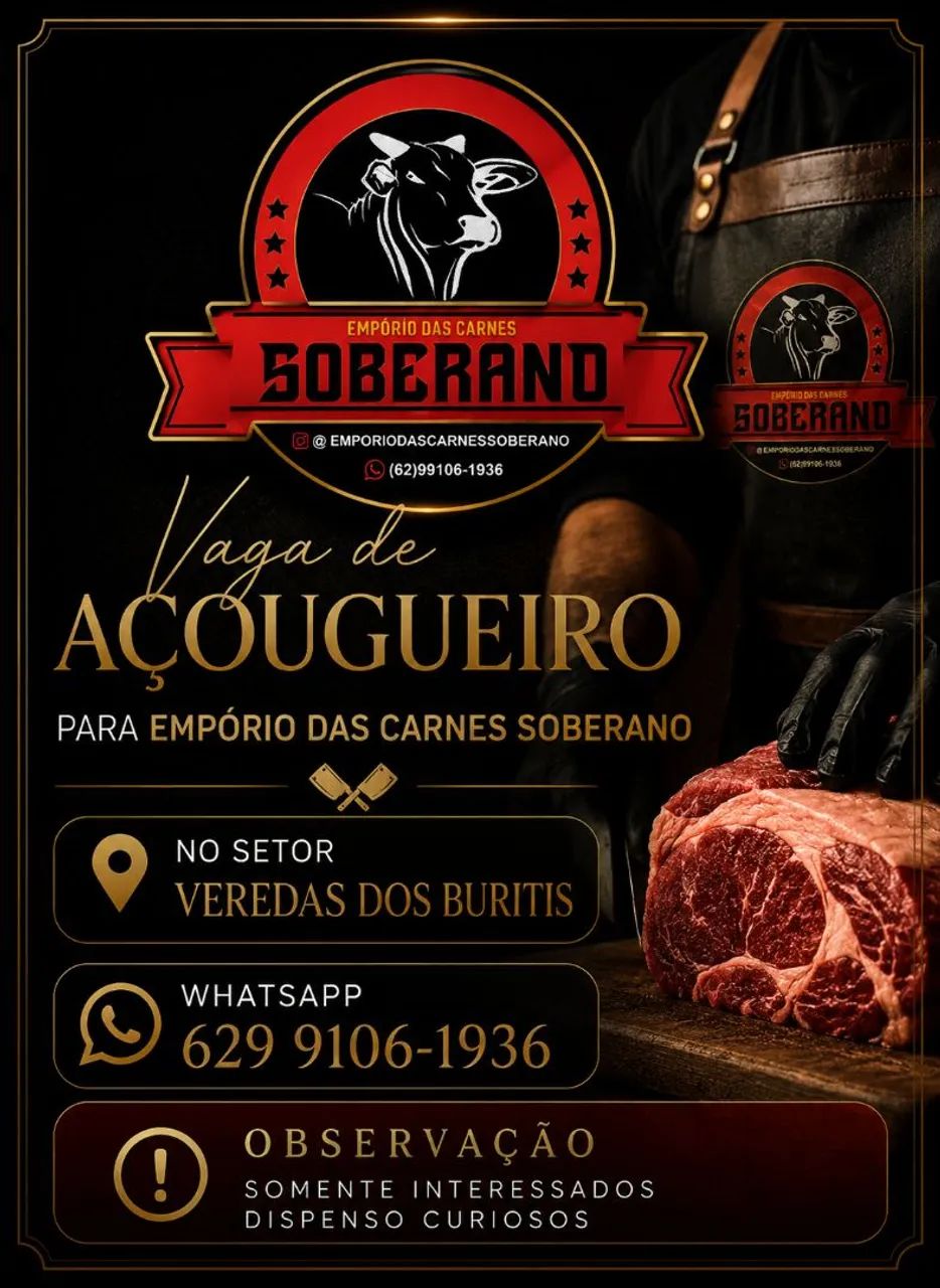 Temos vaga de açougueiro com experiência 