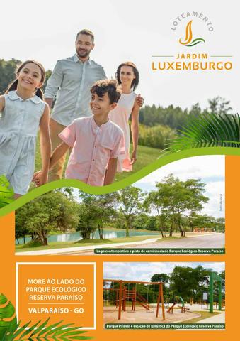 Jardim Luxemburgo, lançamento do melhor loteamento de Valparaíso - Foto 11