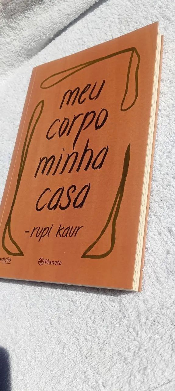 Livro Meu Corpo Minha Casa - Rupi Kaur | Ótimo Estado - Foto 6