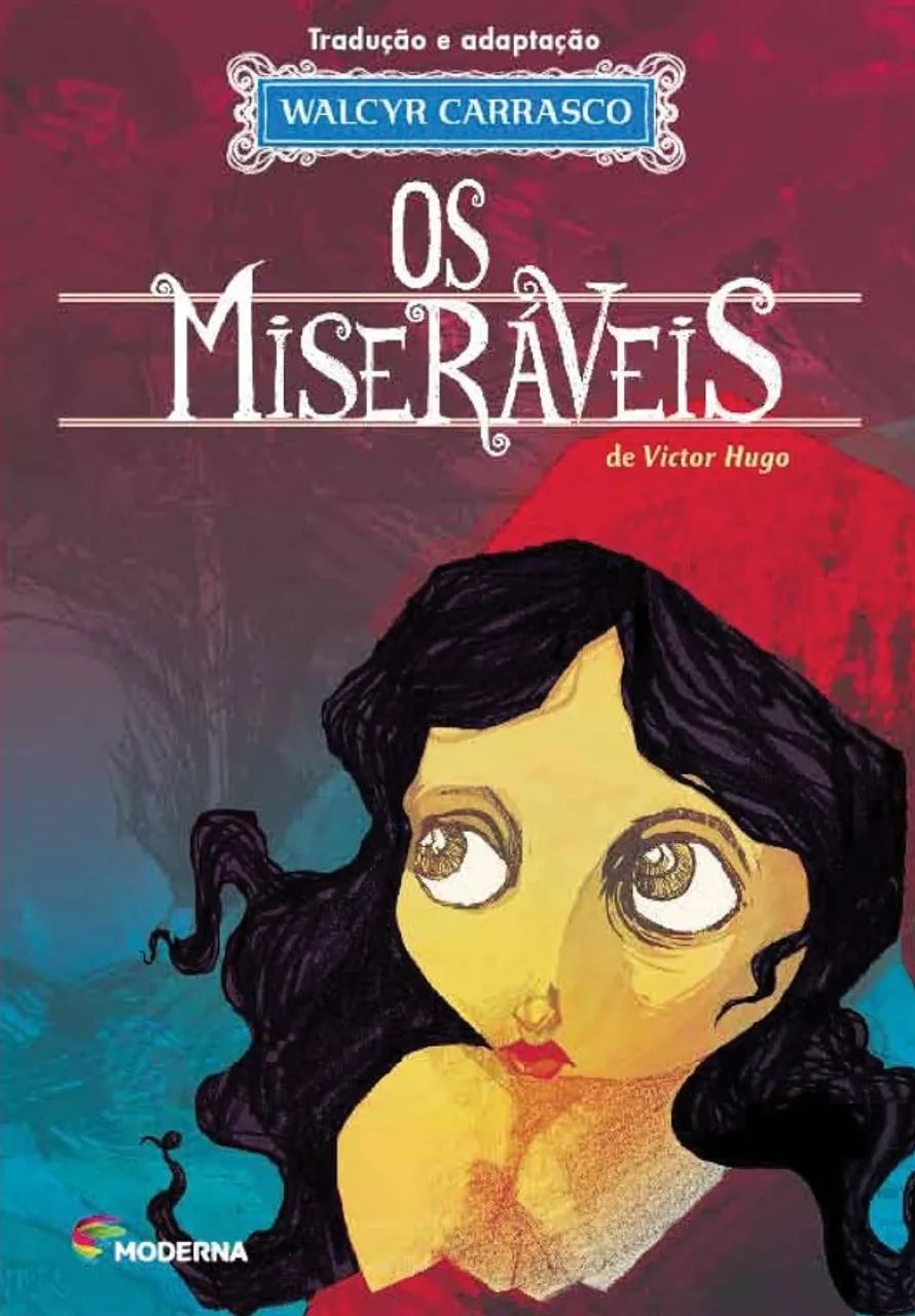 Os Miseráveis (Vitor Hugo).