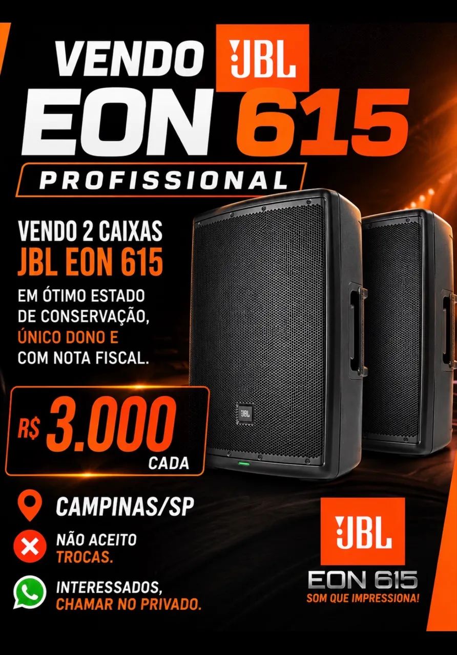 Vendo duas caixas de som Jbl éon 615 profissionais 3000 cada