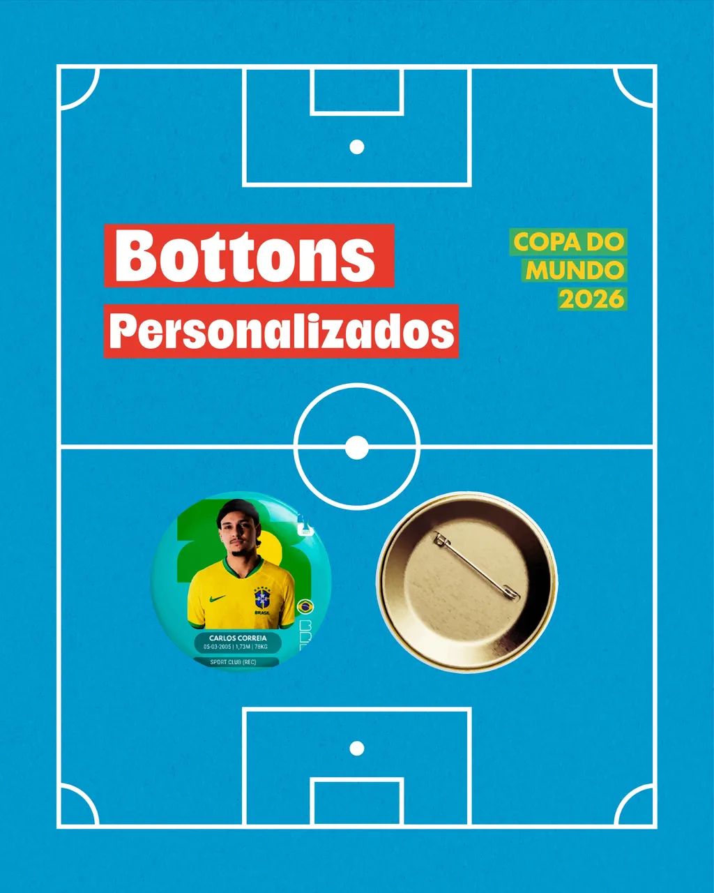 BOTTON COPA DO MUNDO | ESTILO FIGURINHA