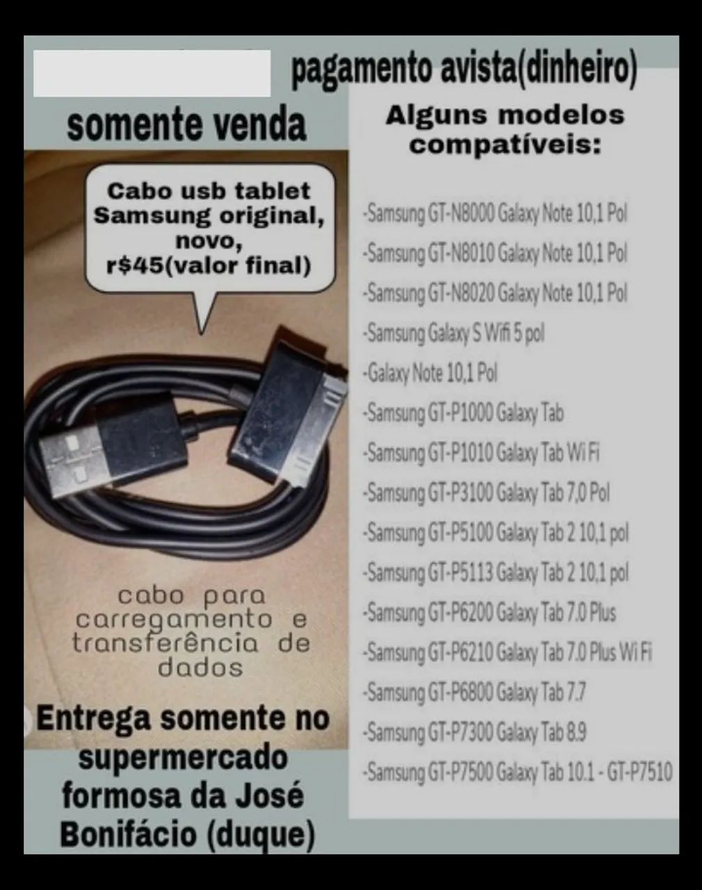 Cabo usb para tablet Samsung novo r$45(valor final)