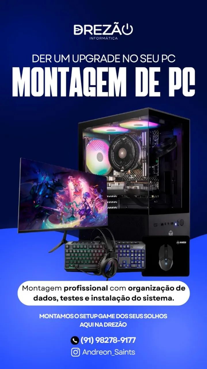 MONTAGEM E UPGRADE DO SEU SETUP 