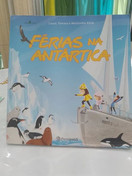 Férias na Antártica - Livro Infantil