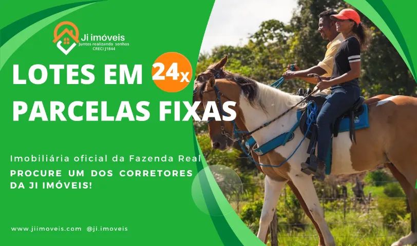 LOTES EM 24x PARCELAS FIXAS! Oportunidade na Fazenda Real Residence!