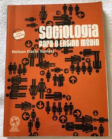 Livro Sociologia para o Ensino Médio Nelson Dacio Tomazi