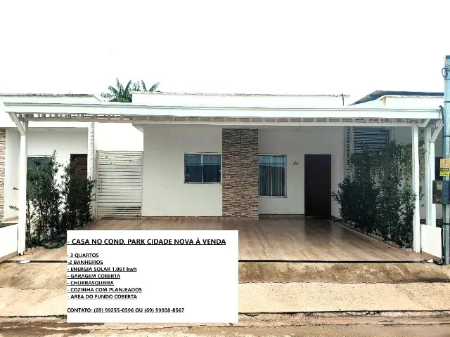 CASA 3/4 COND. PARK CIDADE NOVA