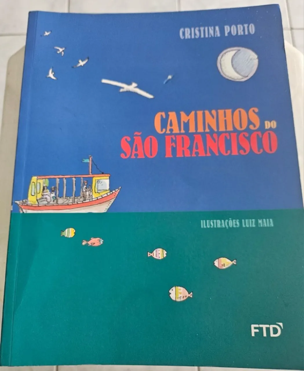 Livro Caminhos do São Francisco