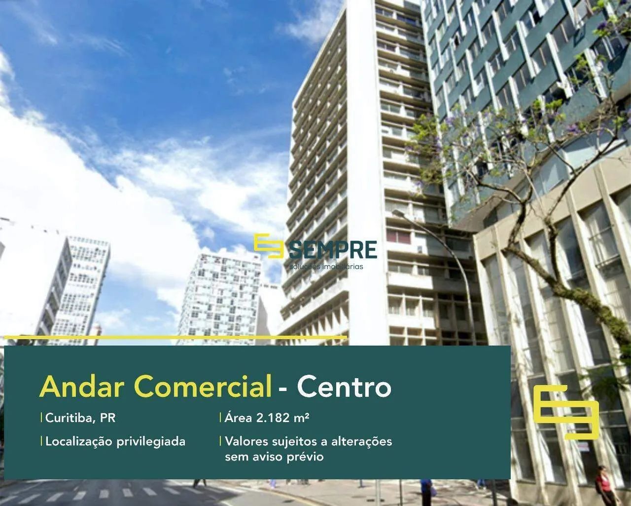 Andar para alugar no centro de Curitiba - Ed. Banco Nacional do Comércio