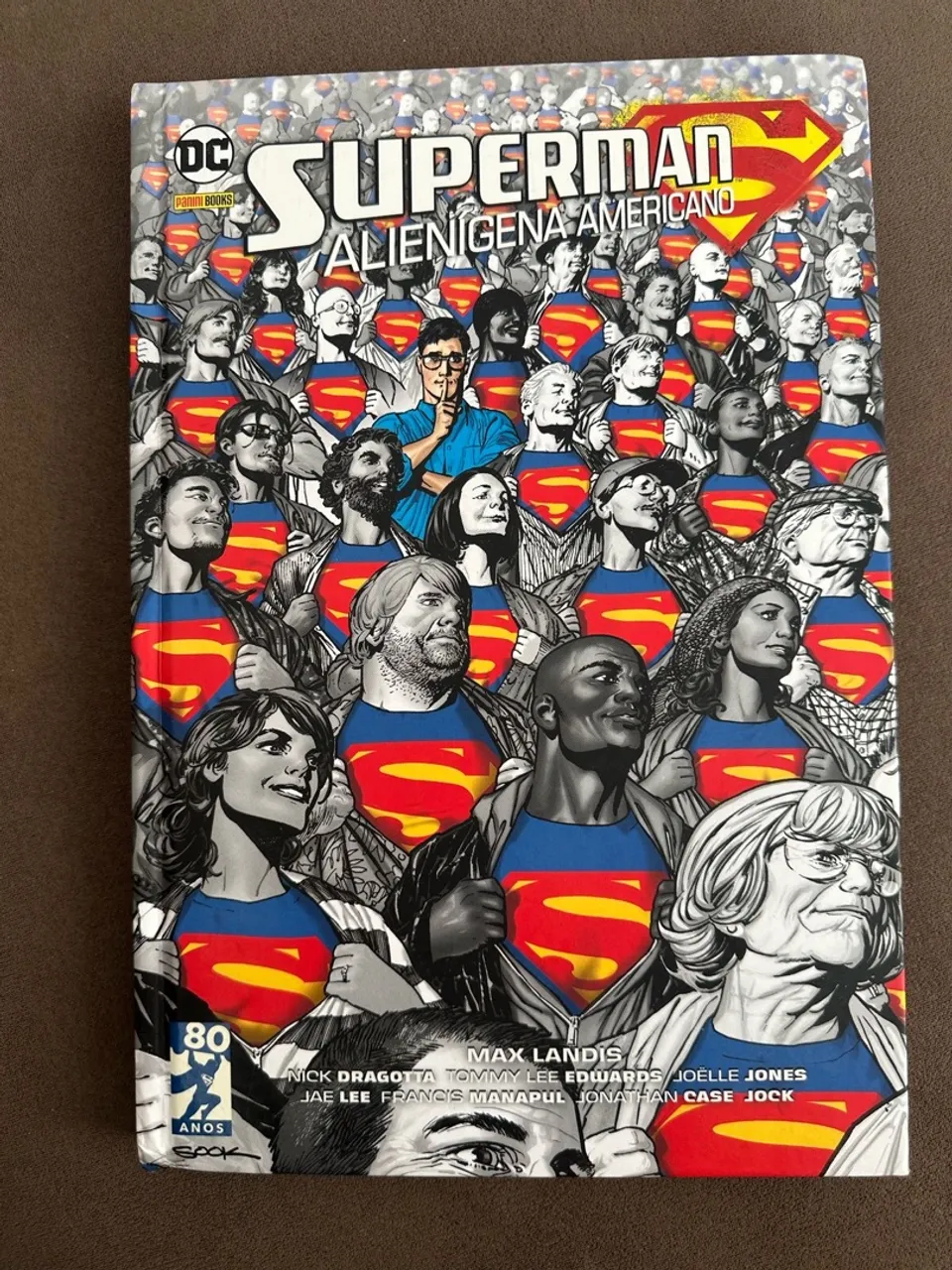 Superman O Alienígena Americano - Edição de aniversário.