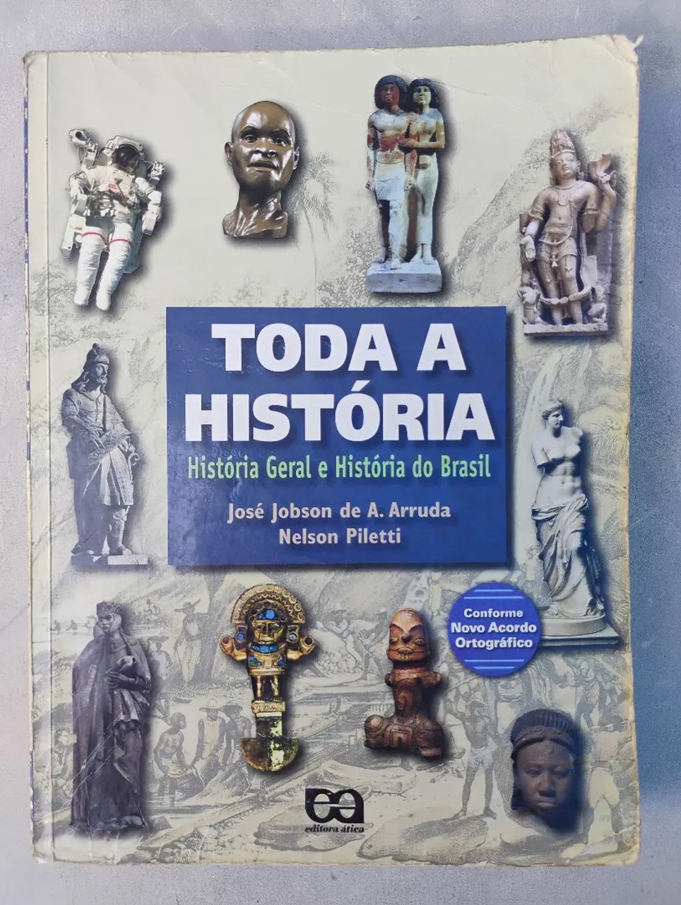 Toda a História - História Geral e História do Brasil - Arruda e Piletti