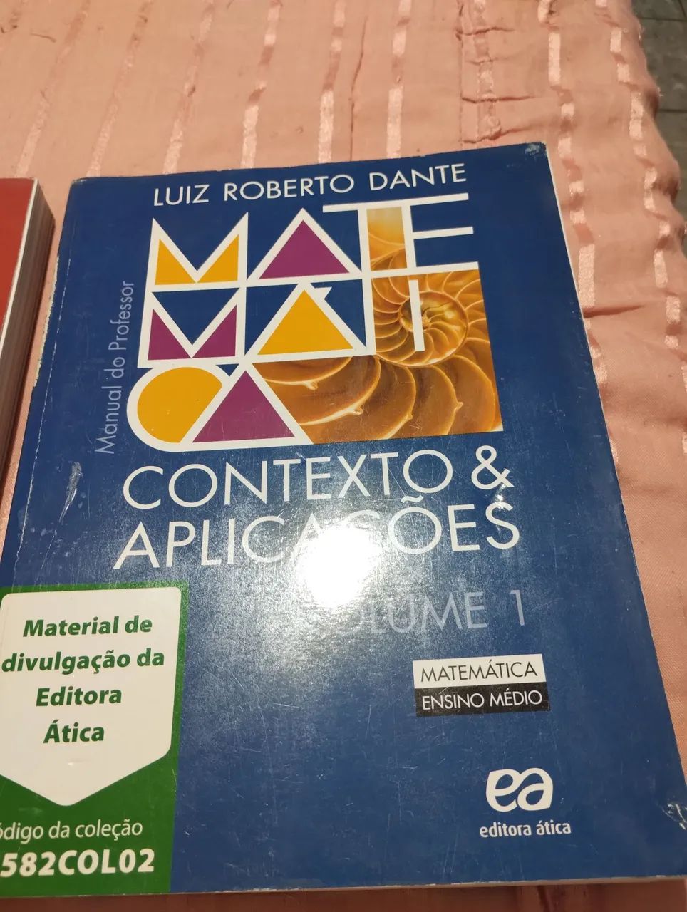 Coleção Matemática Contexto e Aplicações Dante 1,2 e 3 - Foto 2
