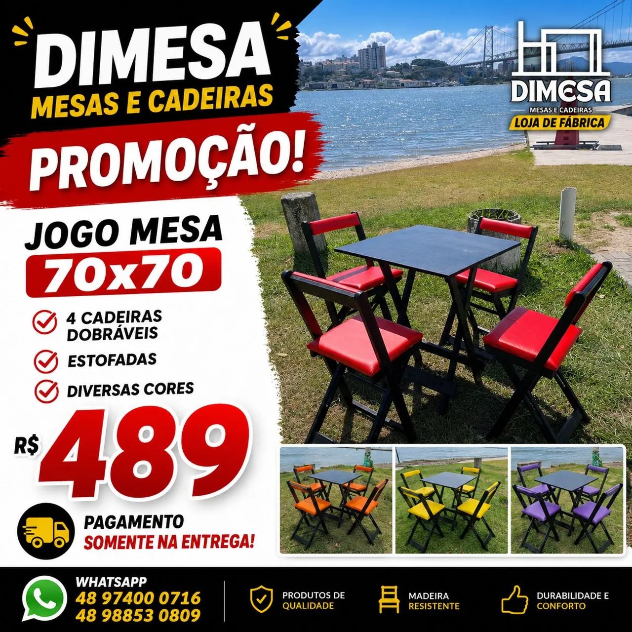 Jogo 70x70 4 cadeiras dobráveis estofadas de diversas cores 