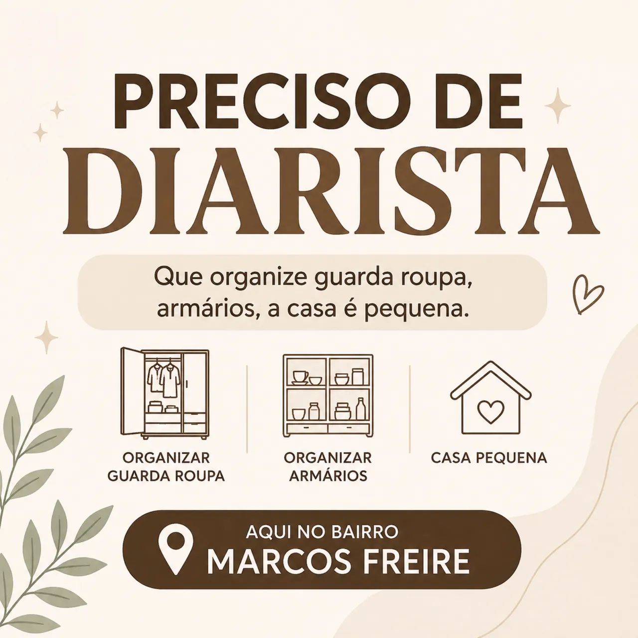 Precisa-se de diarista 