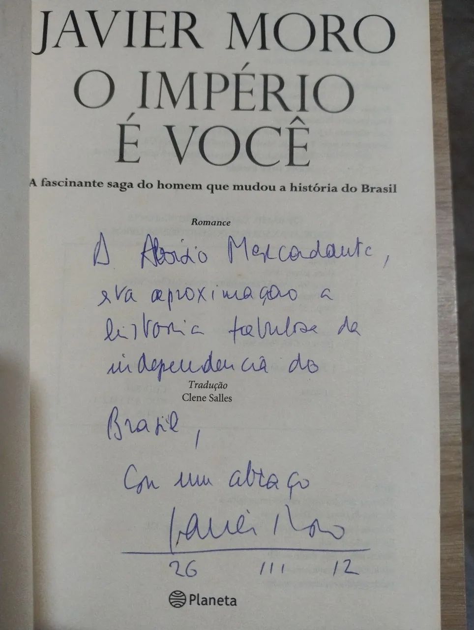 O Império é Você. Javier Moro. Autografado. - Foto 3