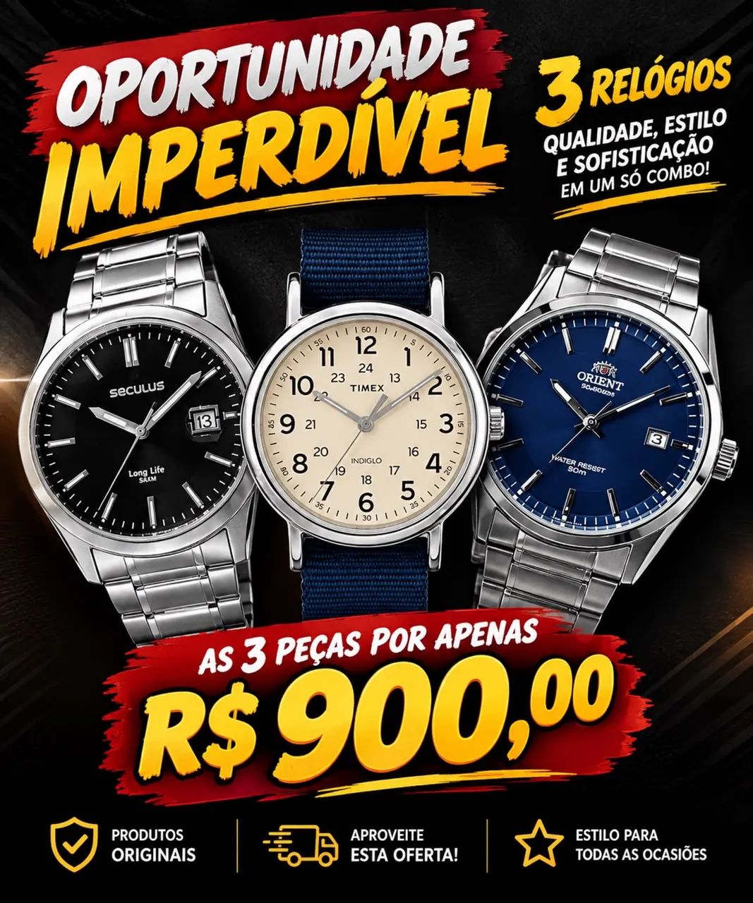 Três relógios originais!