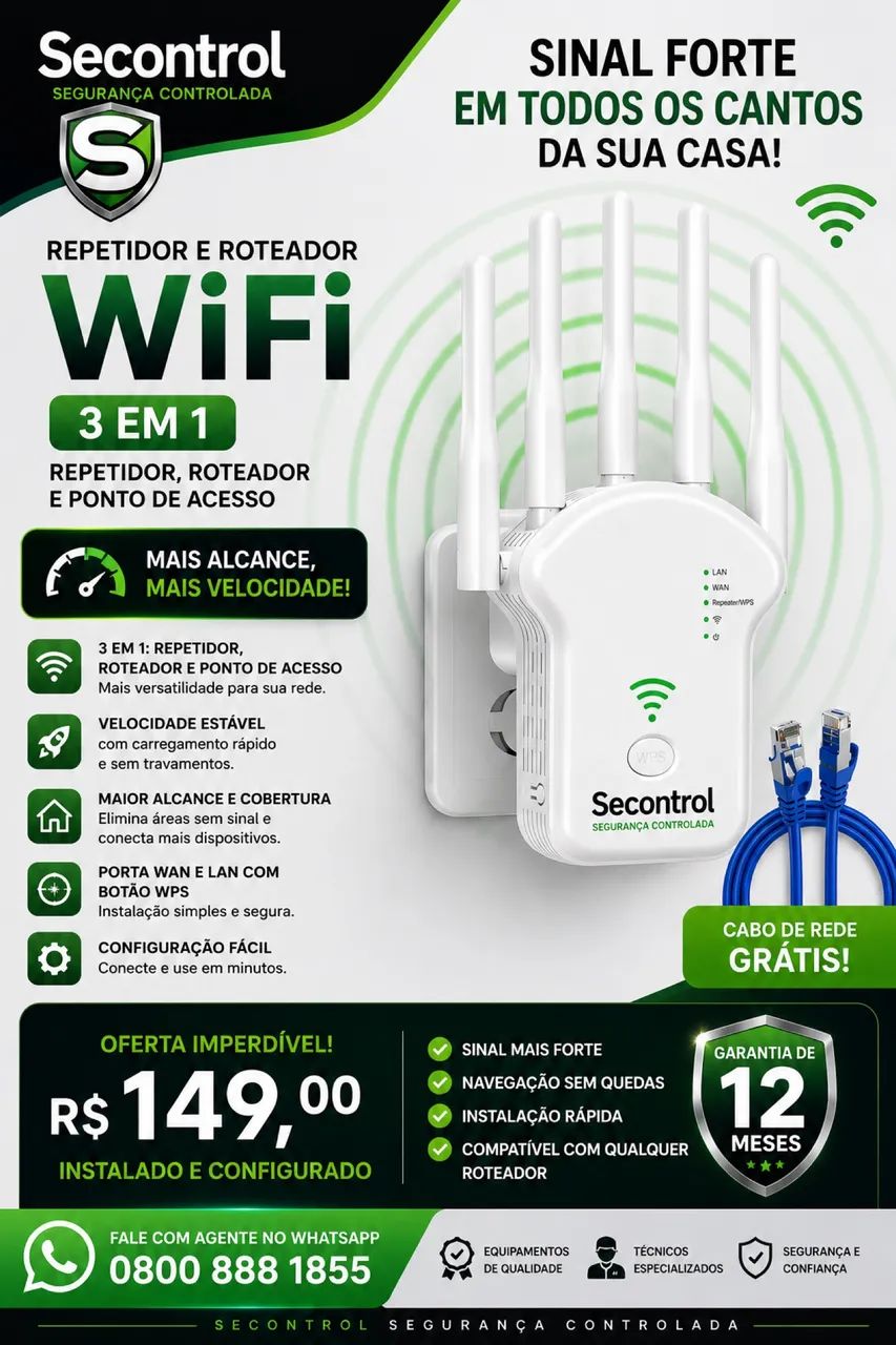 Repetidor Wi-Fi  ,  instalado e configurado 