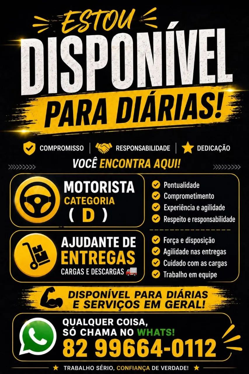 Motorista categoria D e ajudante carga e descarga!