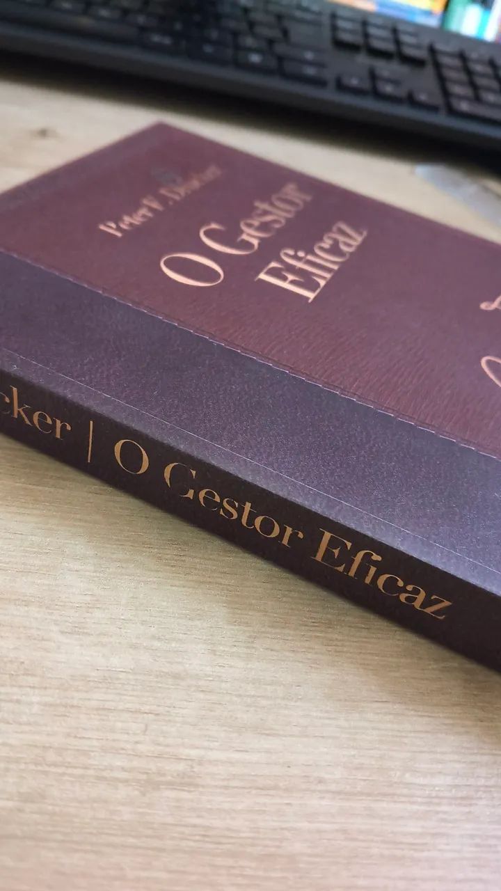 O Gestor Eficaz - Peter Drucker  - Foto 2