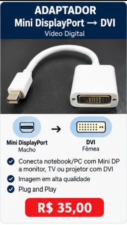 Adaptador Mini DisplayPort ? DVI