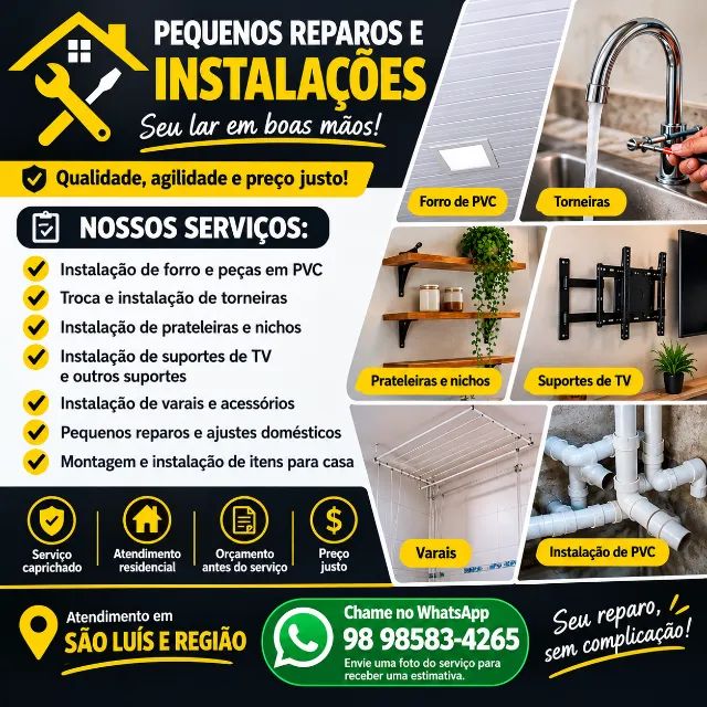 PEQUENOS REPAROS E INSTALAÇÕES - SÃO LUÍS E REGIÃO ?