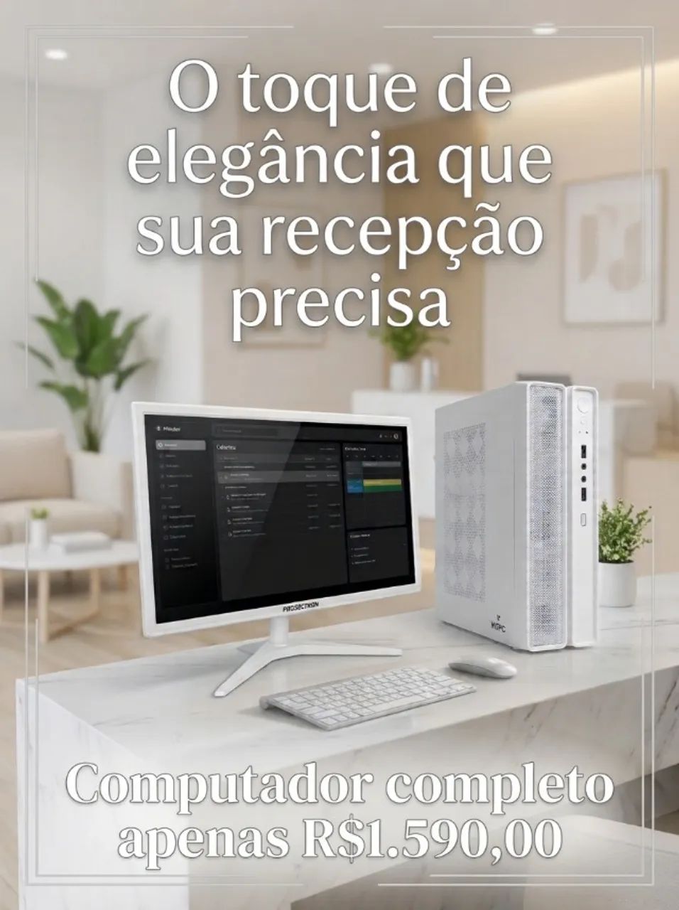Computador completo, Escritorio Recepção 