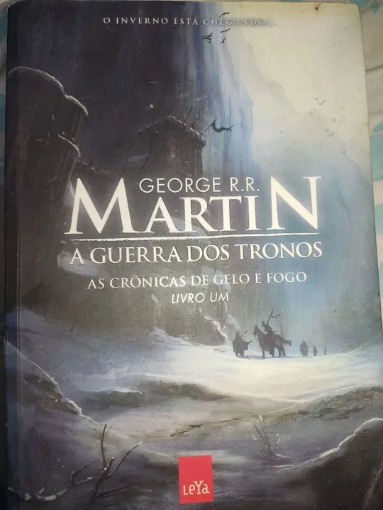 A Guerra dos Tronos - As Crônicas de Gelo e Fogo - Livro 1