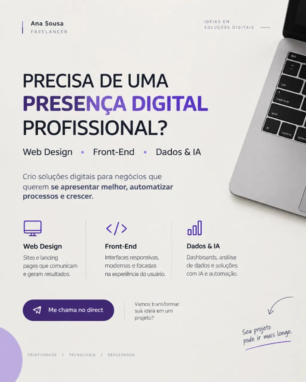 PRECISA DE UMA PRESENÇA DIGITAL PROFISSIONAL?